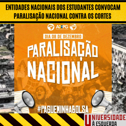 Entidades nacionais dos estudantes convocam paralisação nacional - 8 de dezembro